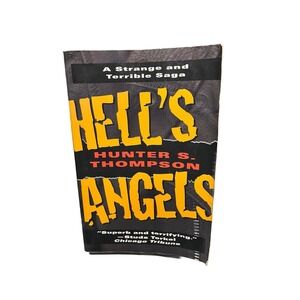 Hell's Angels A Strange and Terrible Saga Hunter S Thompson Paperback Gonzo